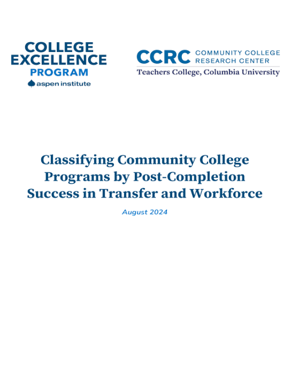 Classifying Community College Programs by Post-Completion Success in Transfer and Workforce